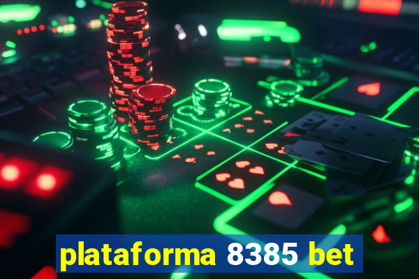 plataforma 8385 bet